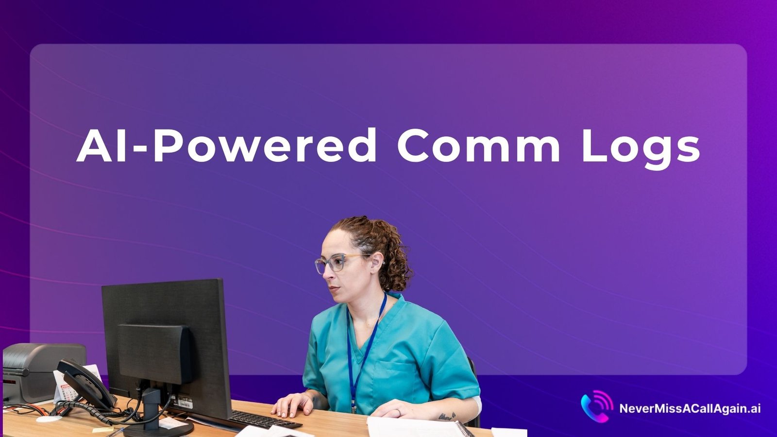 Dental receptionist smiling at desk while AI automatically logs patient calls and writes notes