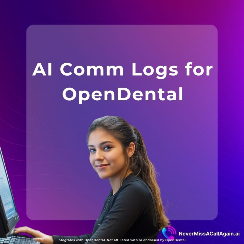 Receptionist listening to patient call while AI automatically transcribes and generates call notes into OpenDental